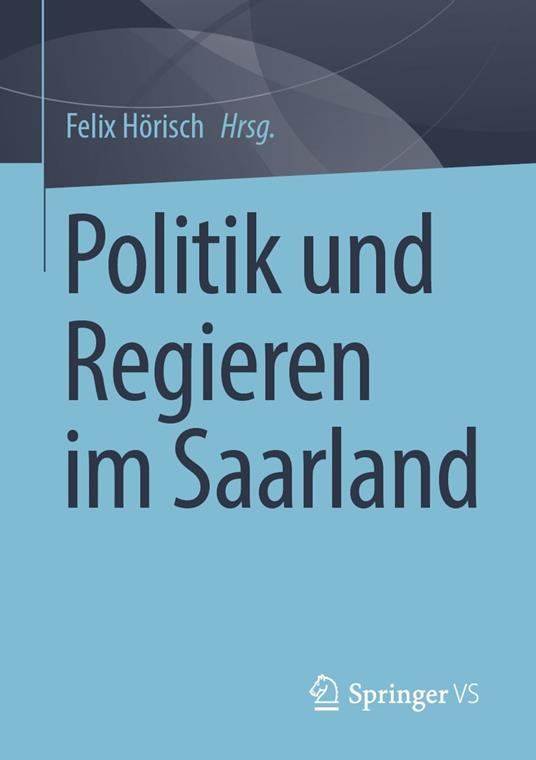 Politik und Regieren im Saarland