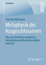 Metaphysik des Ausgeschlossenen