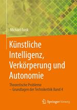 Künstliche Intelligenz, Verkörperung und Autonomie