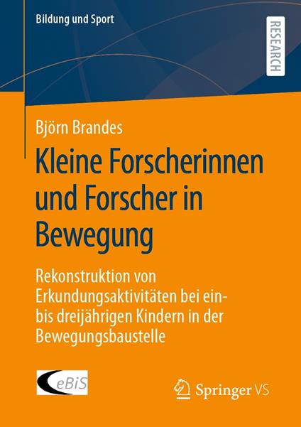 Kleine Forscherinnen und Forscher in Bewegung