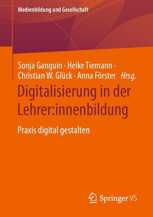 Digitalisierung in der Lehrer:innenbildung