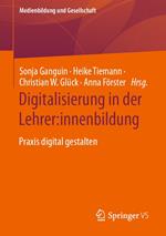 Digitalisierung in der Lehrer:innenbildung