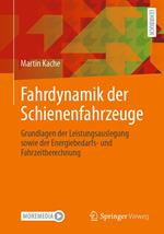 Fahrdynamik der Schienenfahrzeuge