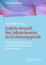 Endliche Vernunft: ihre Selbsterkenntnis als Erscheinungsgestalt