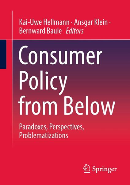 Consumer Policy from Below