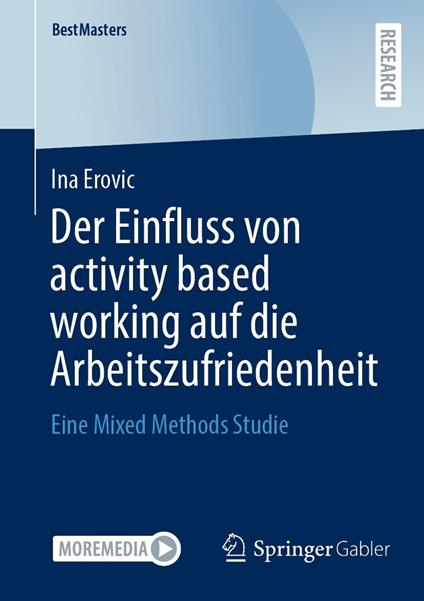 Der Einfluss von activity based working auf die Arbeitszufriedenheit