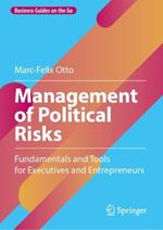 Management of Political Risks: Fundamentals and Tools for Executives and Entrepreneurs