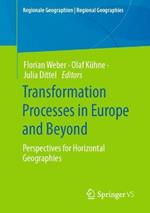 Transformation Processes in Europe and Beyond: Perspectives for Horizontal Geographies