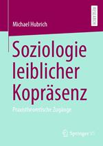 Soziologie leiblicher Kopräsenz