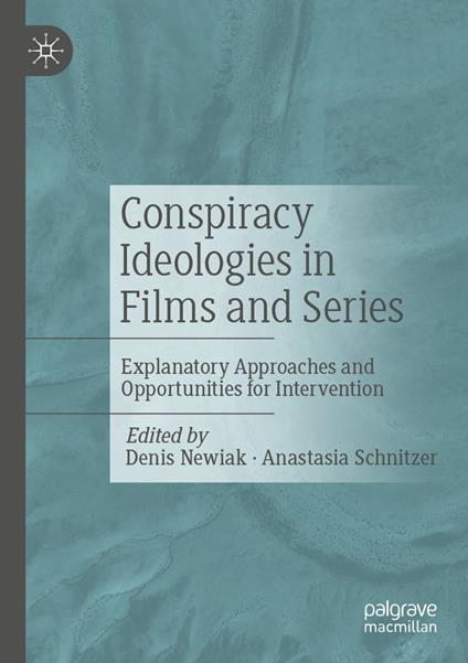 Conspiracy Ideologies in Films and Series