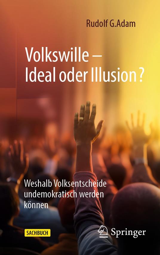 Volkswille – Ideal oder Illusion?