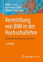 Vermittlung von BIM in der Hochschullehre