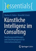 Künstliche Intelligenz im Consulting