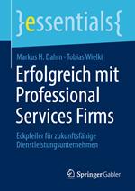 Erfolgreich mit Professional Services Firms