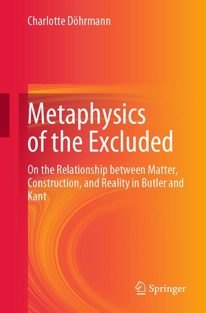 Metaphysics of the Excluded