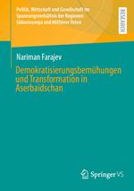 Demokratisierungsbemühungen und Transformation in Aserbaidschan