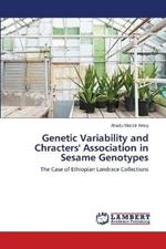 Genetic Variability and Chracters' Association in Sesame Genotypes