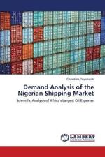 Demand Analysis of the Nigerian Shipping Market