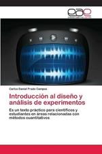 Introduccion al diseno y analisis de experimentos