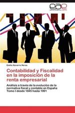 Contabilidad y Fiscalidad En La Imposicion de La Renta Empresarial