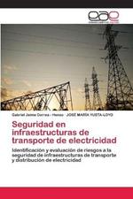 Seguridad en infraestructuras de transporte de electricidad