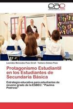 Protagonismo Estudiantil En Los Estudiantes de Secundaria Basica