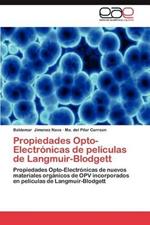 Propiedades Opto-Electronicas de Peliculas de Langmuir-Blodgett