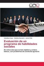 Evaluacion de un programa de habilidades sociales