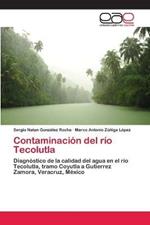 Contaminacion del rio Tecolutla