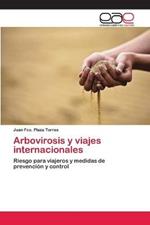 Arbovirosis y viajes internacionales