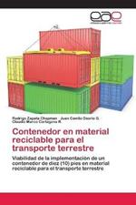 Contenedor en material reciclable para el transporte terrestre