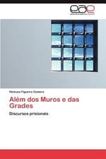 Alem DOS Muros E Das Grades