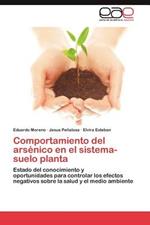 Comportamiento del Arsenico En El Sistema-Suelo Planta