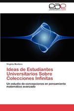 Ideas de Estudiantes Universitarios Sobre Colecciones Infinitas