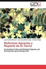 Reformas Agrarias y Reparto de La Tierra