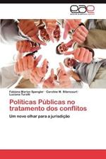 Politicas Publicas No Tratamento DOS Conflitos