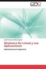 Dinamica No Lineal y Sus Aplicaciones