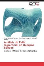 Analisis de Falla Superficial En Cuerpos Solidos