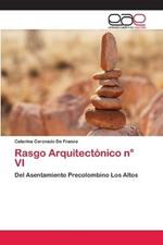 Rasgo Arquitectonico n Degrees VI