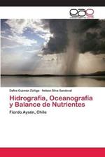 Hidrografia, Oceanografia y Balance de Nutrientes