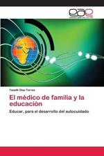 El medico de familia y la educacion