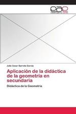 Aplicacion de la didactica de la geometria en secundaria