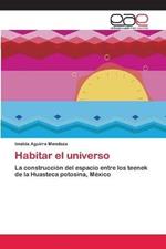 Habitar el universo