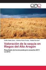 Valoracion de la sequia en Riegos del Alto Aragon