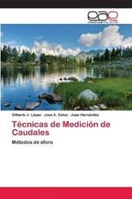 Tecnicas de Medicion de Caudales