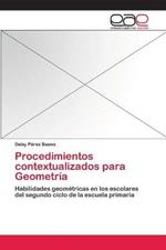 Procedimientos contextualizados para Geometria