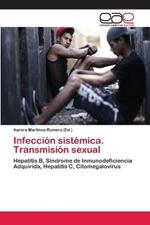Infeccion sistemica. Transmision sexual