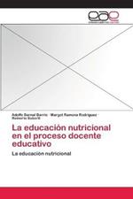 La educacion nutricional en el proceso docente educativo