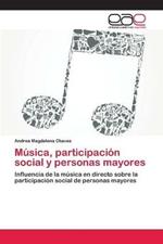 Musica, participacion social y personas mayores