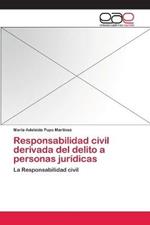 Responsabilidad civil derivada del delito a personas juridicas